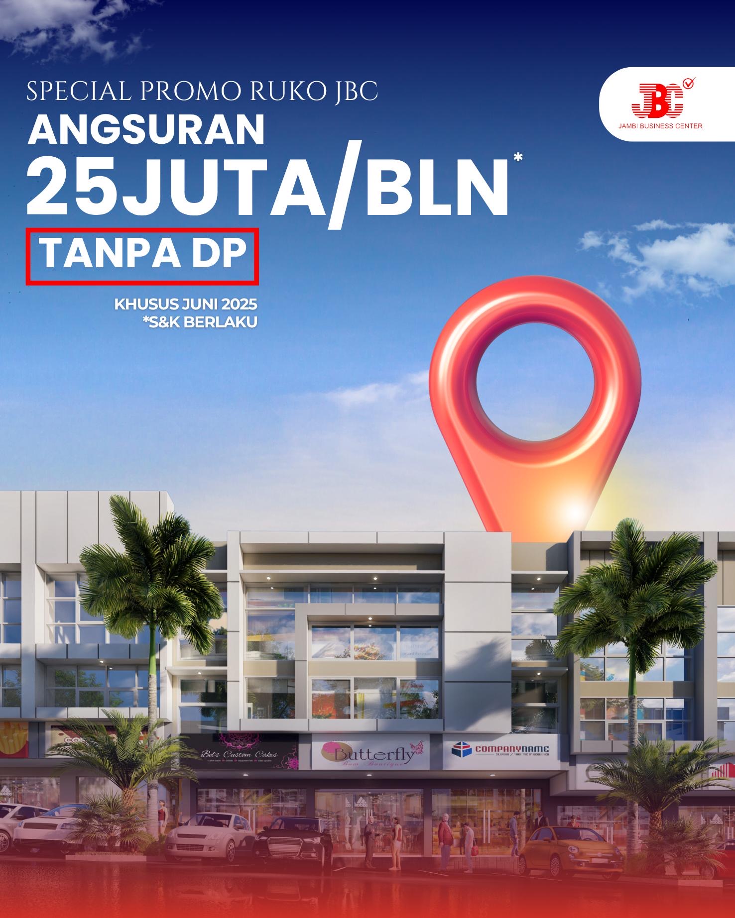 Jambi Business Center Tawarkan Promo Ruko Tanpa DP, Cicilan Hanya 25 Juta Per Bulan